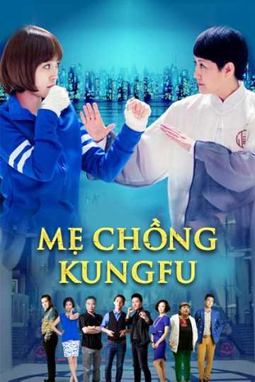 Mẹ Chồng Kungfu 2015