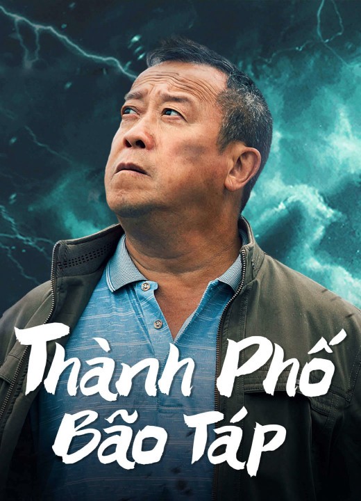 Thành Phố Bão Táp 2022