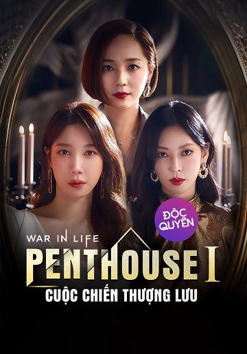 The Penthouse: Cuộc Chiến Thượng Lưu (Phần 1) 2022