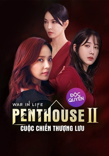 The Penthouse: Cuộc Chiến Thượng Lưu (Phần 2) 2022