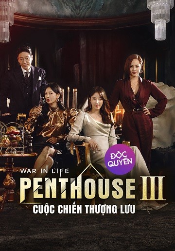 The Penthouse: Cuộc Chiến Thượng Lưu (Phần 3) 2022